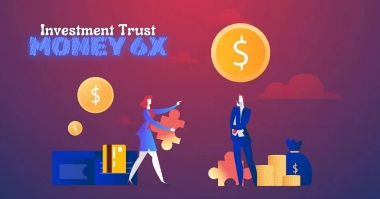 Money6x Investment Trust